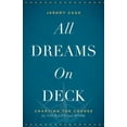 thumbnail image 4 of All Dreams on Deck: Charting the Course for Your Life and Work, 4 of 4