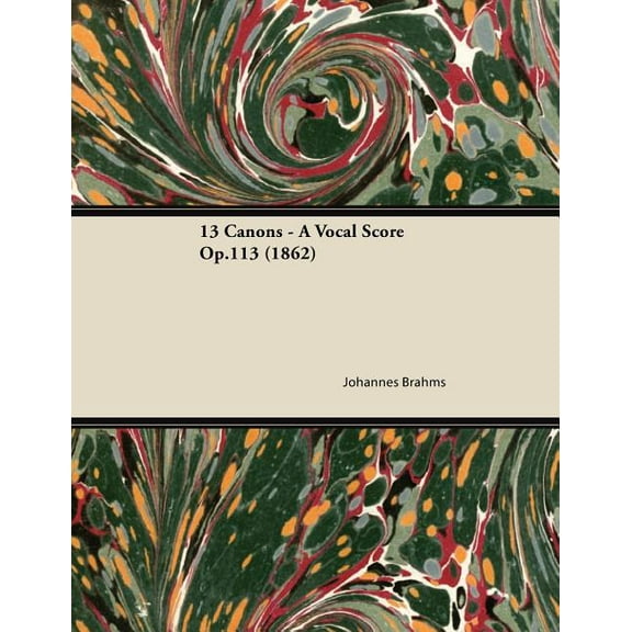 13 Canons - A Vocal Score Op.113 (1862), (Paperback)