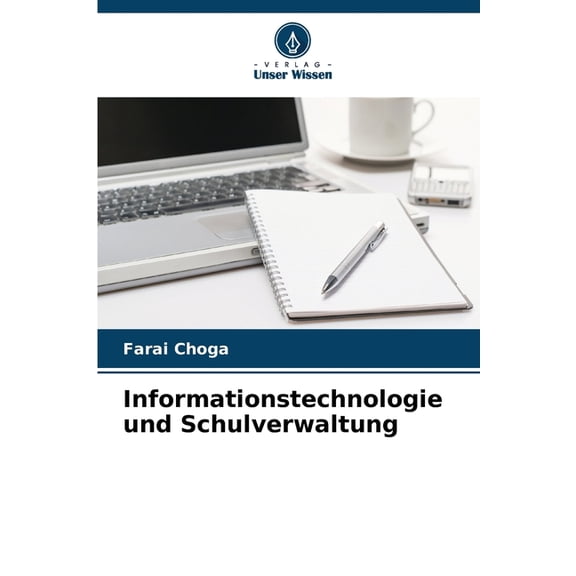 Informationstechnologie und Schulverwaltung, (Paperback)