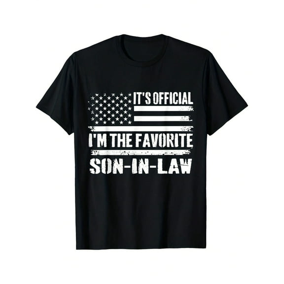 It's Official I'm The Favorite Son-In-Law Printed T-Shirt Comfortable Breathable, Casual Short Sleeve, Daily Wear, All Season, Black Size S-3XL