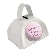 Mommy's Little Girl Pink with Flowers White Cowbell Cow Bell