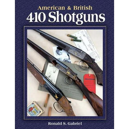 American & British 410 Shotguns (Best 410 Shotgun For The Money)