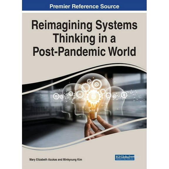 Reimagining Systems Thinking in a Post-Pandemic World, (Hardcover)