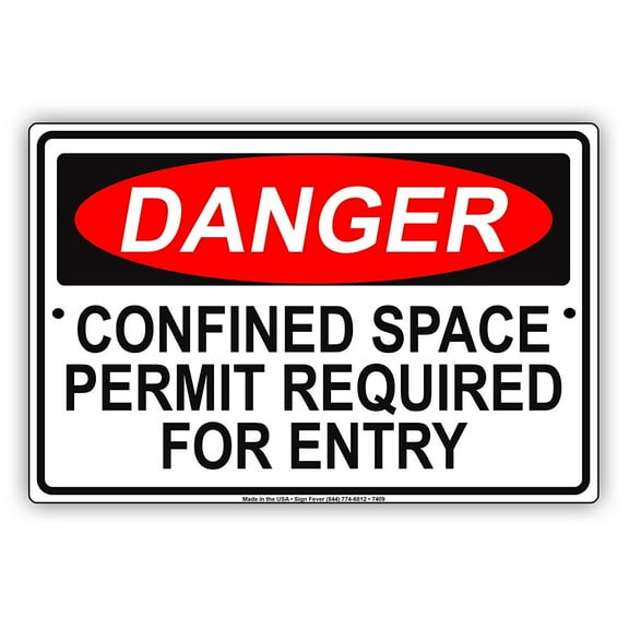 OSHA DANGER Confined Space Permit Required For Entry Alert Warning Notice Aluminum Metal 8"x12" Sign Plate