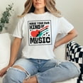 thumbnail image 2 of Embrace Creativity Make Your Own Kind of Music, White Comfort Colors T-Shirt, Small, 2 of 3
