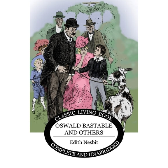 Oswald Bastable and Others, (Paperback)