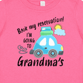 thumbnail image 4 of Inktastic Book My Reservation I'm Going to Grandma's Boys or Girls Baby T-Shirt, 4 of 5