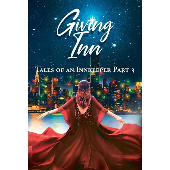 Giving Inn: Tales of an Innkeeper Part 3, (Paperback)