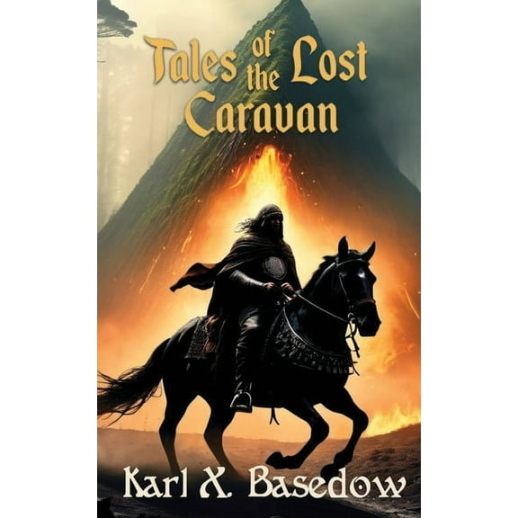 Tales of the Lost Caravan, (Paperback)