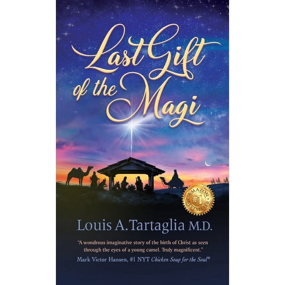Last Gift of the Magi: A Christmas Parable for All Seasons (Hardcover)