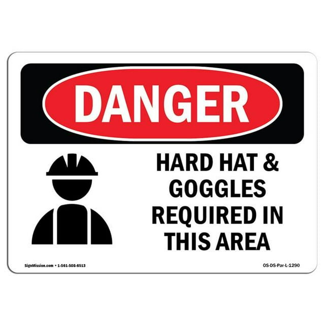 SignMission OS-DS-A-1014-L-1290 10 x 14 in. OSHA Danger Sign - Hard Hat & Goggles Required in This Area