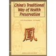 thumbnail image 1 of Pre-Owned China's Traditional Way of Health Preservation (Paperback) 7119020161 9787119020167, 1 of 1