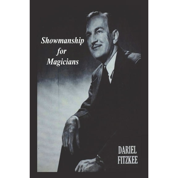 Showmanship for Magicians (Paperback)