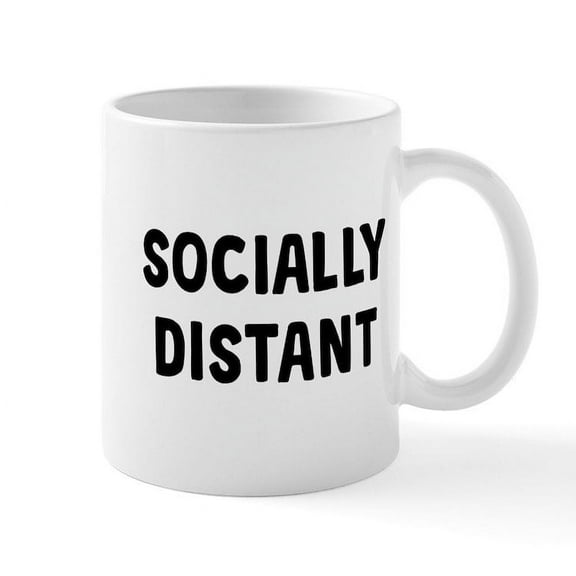 CafePress - Socially Distant - 11 oz Ceramic Mug - Novelty Coffee Tea Cup