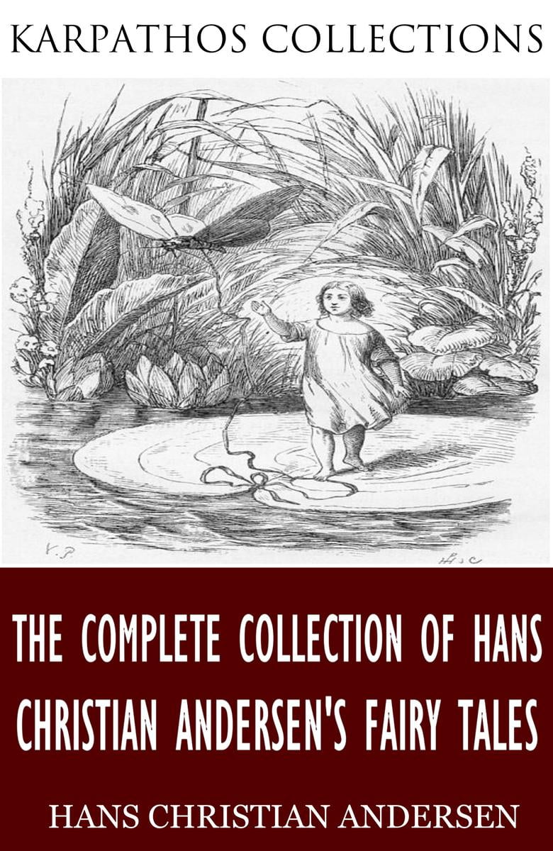 The Complete Fairy Tales Quotes By Hans Christian Andersen The Complete Fairy Tales Quotes By Hans Christian Andersen