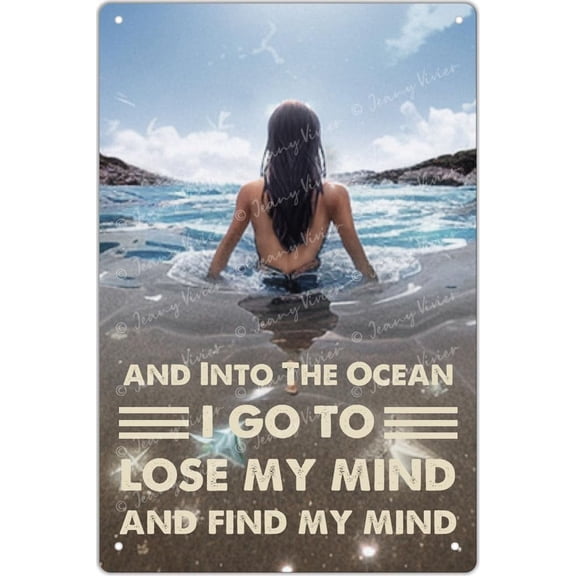 Swimming Metal Tin Sign - and Into The Ocean I Go to Lose My Mind and Find My Soul Poster - Creative Tin Sign for Home Bar Cafe Farm Room Bathroom Interesting Wall Decoration 5.5x8 Inch