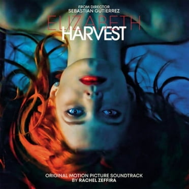 Rachel Zeffira - Elizabeth Harvest (Original Motion Picture Soundtrack) - Soundtracks - Vinyl