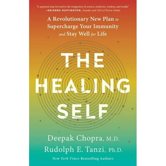 The Healing Self: A Revolutionary New Plan to Supercharge Your Immunity and Stay Well for Life: A Longevity Book, (Paperback)