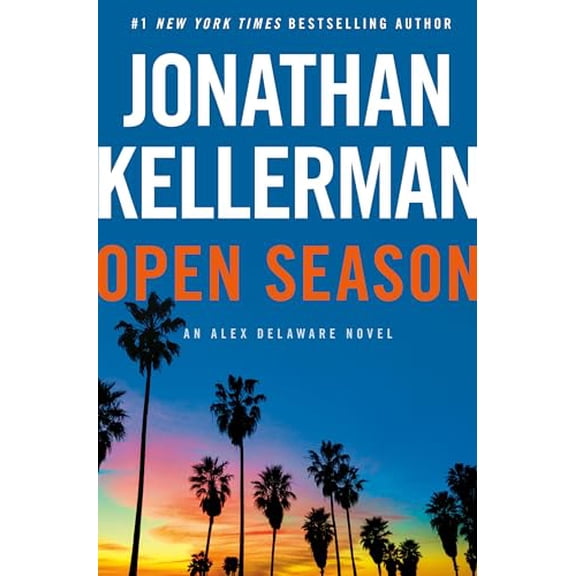Pre-Owned Jonathan Kellerman: Open Season: An Alex Delaware Novel (Hardcover)