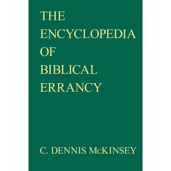 Encyclopedia of Biblical Errancy, (Hardcover)