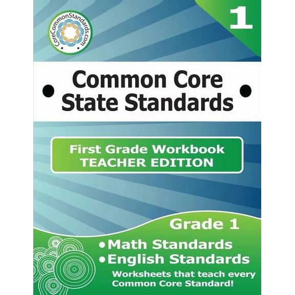 First Grade Common Core Workbook - Teacher Edition, (Paperback)