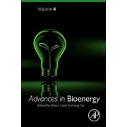 Advances in Bioenergy: Volume 4 (Paperback)