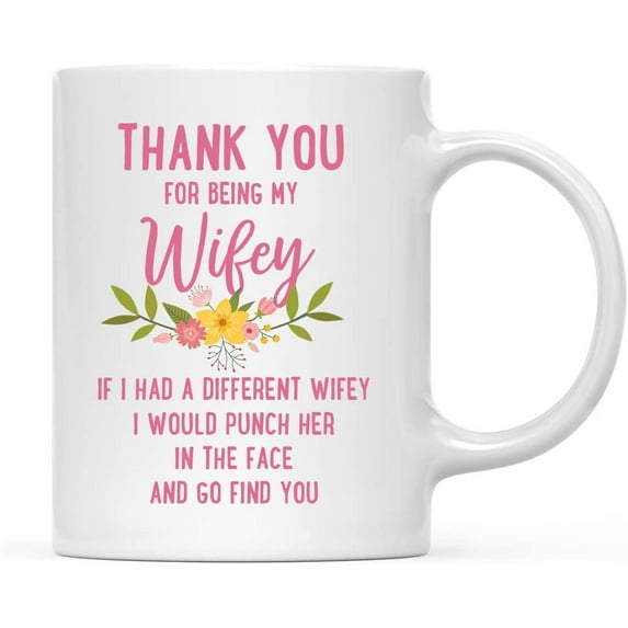 Koyal Wholesale Thank You for Being Wifey Ceramic Coffee Mug Floral Punch in Face