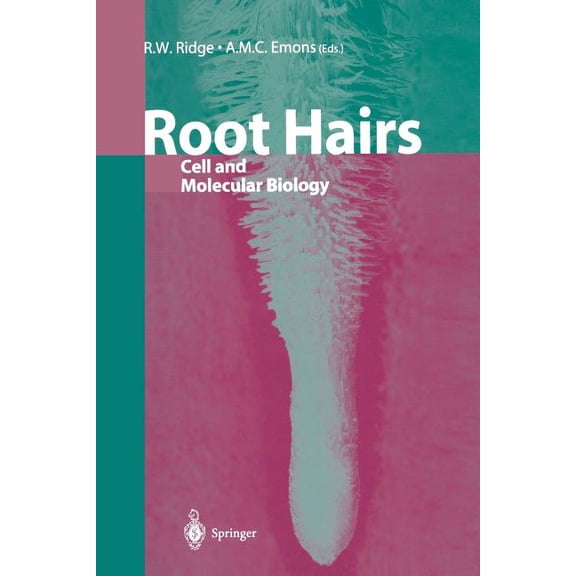 Root Hairs: Cell and Molecular Biology, (Paperback)