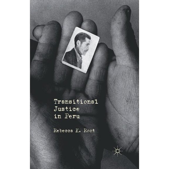 Transitional Justice in Peru, (Paperback)