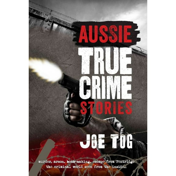 Aussie True Crime Stories (Paperback)