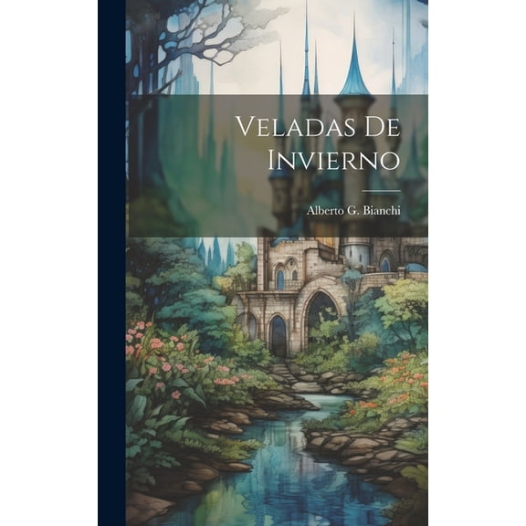 Veladas De Invierno, (Hardcover)