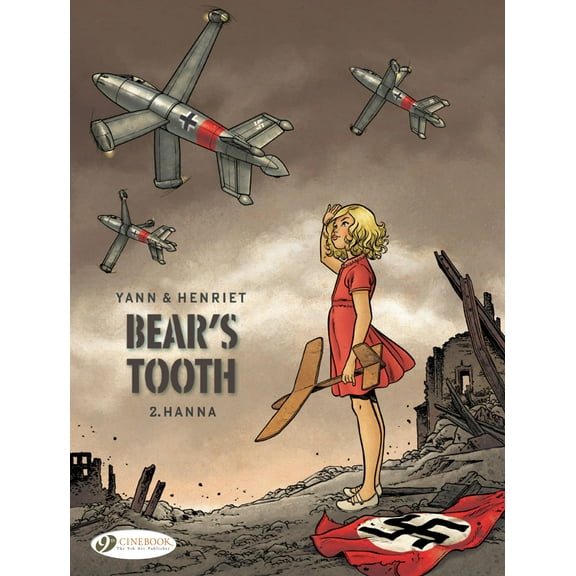 Bear's Tooth: Hanna (Paperback)