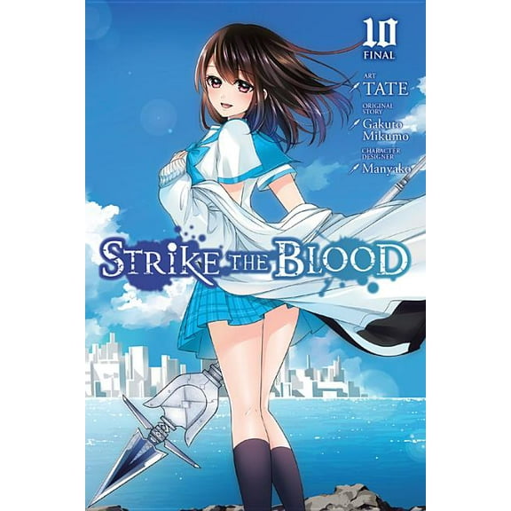 Strike the Blood (manga): Strike the Blood, Vol. 10 (manga) (Paperback)