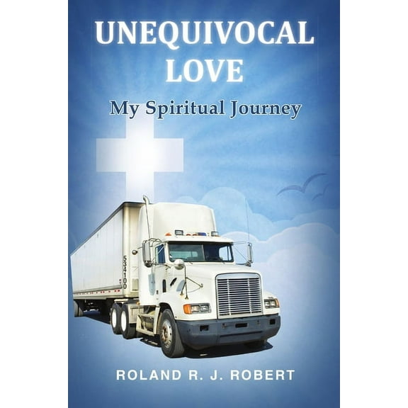 Unequivocal Love, (Paperback)