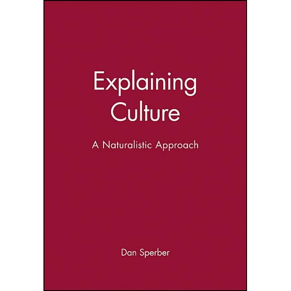 Explaining Culture (Paperback)