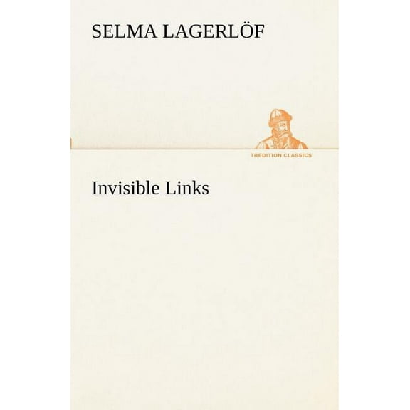 Invisible Links (Paperback)