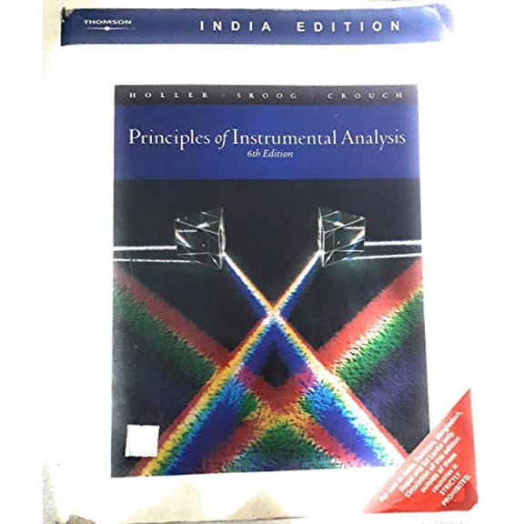 Pre-Owned Principles of Instrumental Analysis, 6th Edition, 9780495012016, 0495012017, Paperback, 6th edition