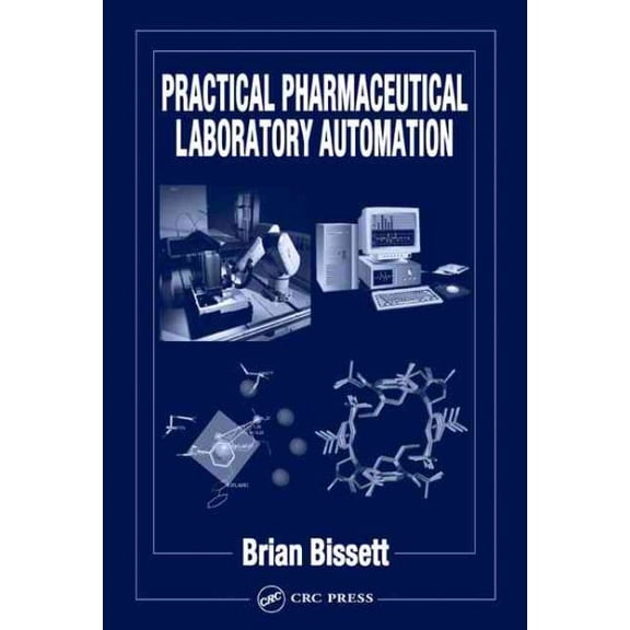 Pre-Owned Practical Pharmaceutical Laboratory Automation