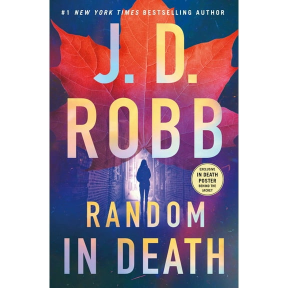 J. D. Robb: Random in Death: An Eve Dallas Novel (Hardcover)