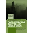 thumbnail image 2 of Cost-Effective Control of Urban Smog: The Significance of the Chicago Cap-and-Trade Approach (Routledge Explorations in Environmental Economics), 2 of 2