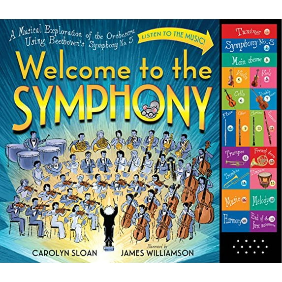 Pre-Owned Welcome to the Symphony: A Musical Exploration of the Orchestra Using Beethoven's Symphony No. 5 Paperback