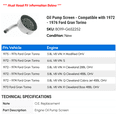 thumbnail image 2 of Oil Pump Screen - Compatible with 1972 - 1976 Ford Gran Torino 1973 1974 1975, 2 of 2