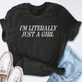 thumbnail image 4 of EcoLoom Sassy GirlI'm Literally Just a Girl Short Sleeve Unisex T Shirt, 4 of 6