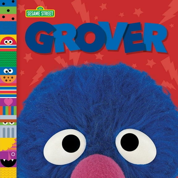 Sesame Street Friends Grover (Sesame Street Friends), (Board Book)