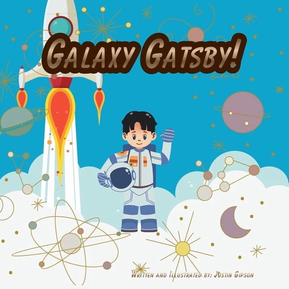 Galaxy Gatsby!, (Paperback)