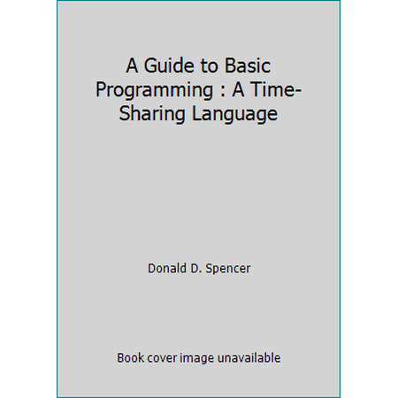 Pre-Owned A Guide to Basic Programming (Hardcover) 0201071061 9780201071061