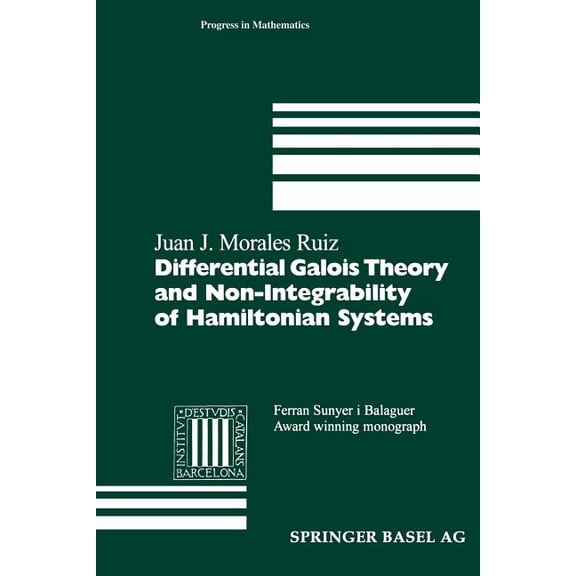 Progress in Mathematics Differential Galois Theory and Non-Integrability of Hamiltonian Systems, Book 179, (Paperback)