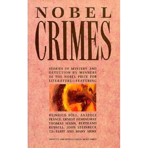 Pre-Owned Nobel Crimes (Paperback) 0881849146 9780881849141
