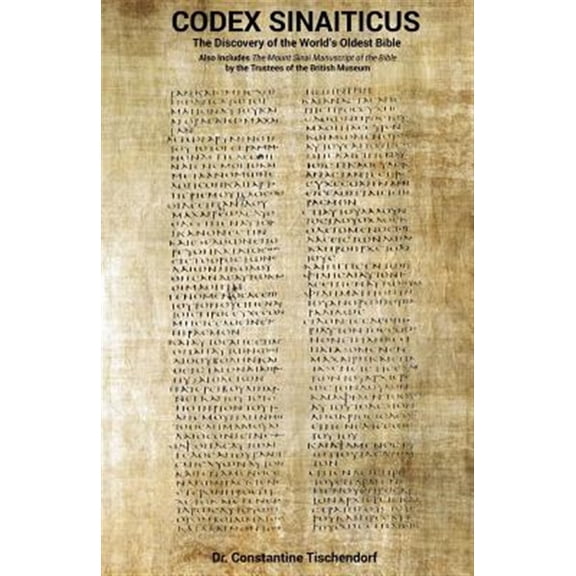 Pre-Owned Codex Sinaiticus: The Discovery of the World's Oldest Bible (Paperback) 158509367X 9781585093670