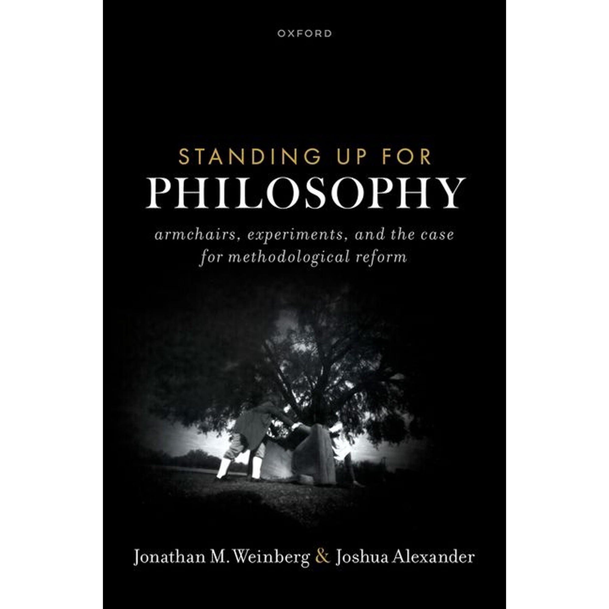 Standing Up for Philosophy: Armchairs Experiments and the Case for Methodological Reform (Hardcover)